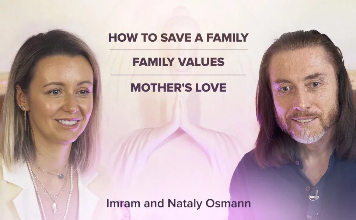 Imram and Nataly Osmann. How to save a family. FAMILY VALUES. Mother’s Love.